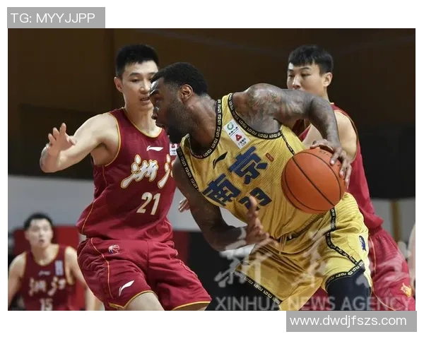 南京篮球队近期状态分析与未来展望聚焦球队表现与战术调整